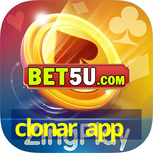 clonar app